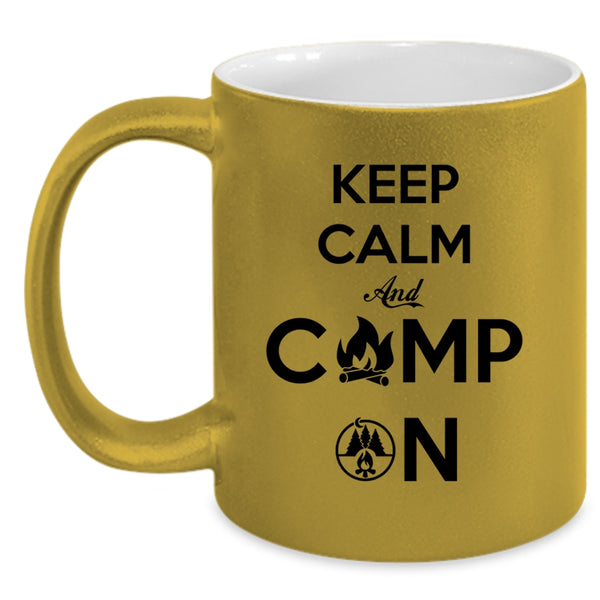 Best Gift For Camper Coffee Mug, Keep Calm And Camp On Accent Mug