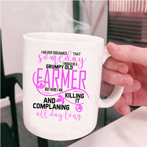 Cool Old Farmer Coffee Mug, I Would Be A Grumpy Old Farmer Cup