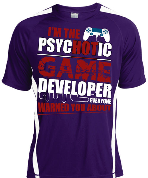 I'm The Psychotic Game T Shirt, Being A Gamer T Shirt, Cool Shirt