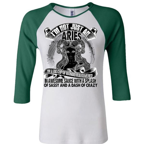 I'm Not Just An Aries T Shirt, I Love Aries T Shirt, Awesome T-Shirts