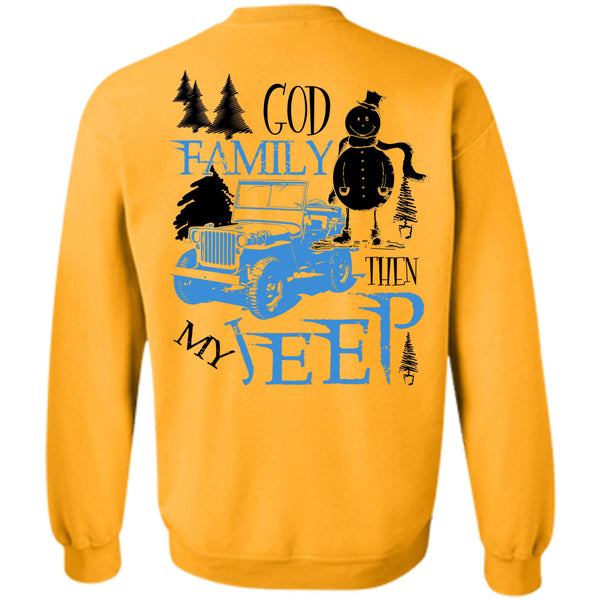 Being A Driver T Shirt, God Family My Jeep Sweatshirt