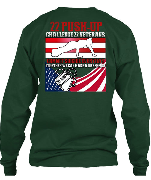 Challenge 22 Veterans Commit T Shirt, Being A Veteran T Shirt