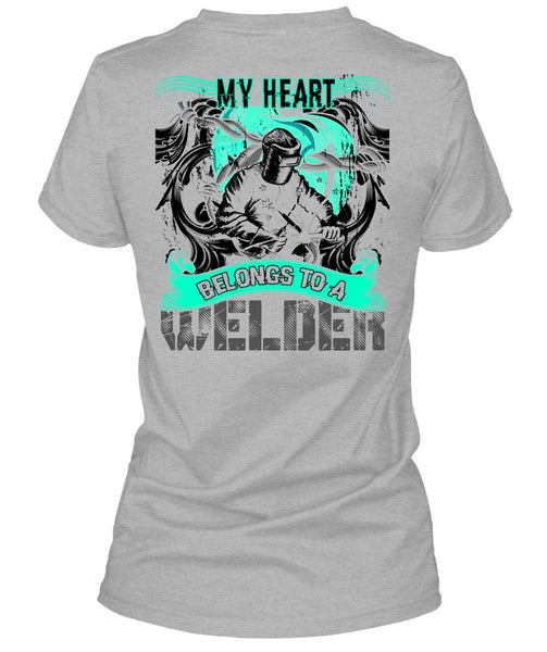 My Heart Belongs To A Welder T Shirt, I Love Welder T Shirt