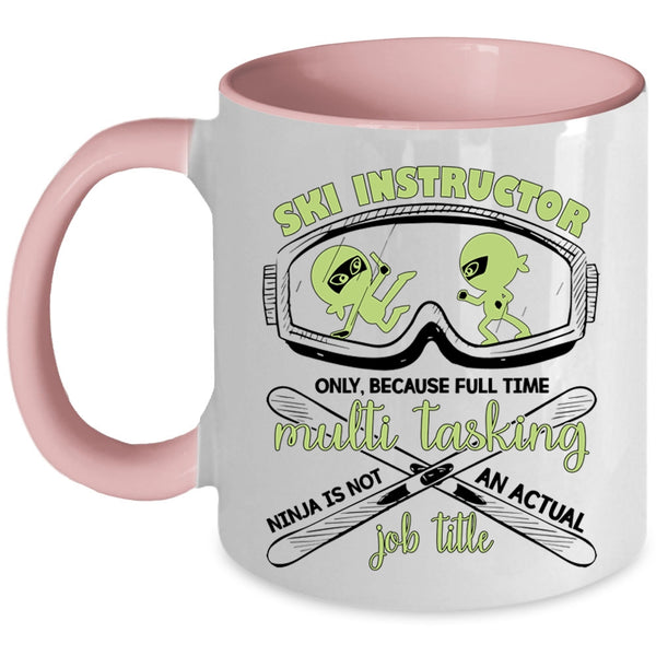 Not An Actual Job Title Coffee Mug, Ski Instructor Accent Mug