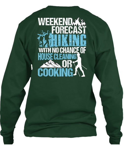 Weekend Forecast Hiking T Shirt, Cooking T Shirt