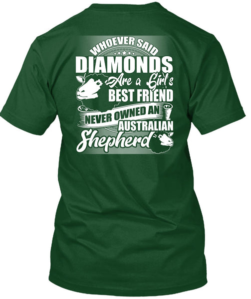 Never Owned An Australian Shepherd T Shirt, I Love My Dog T Shirt
