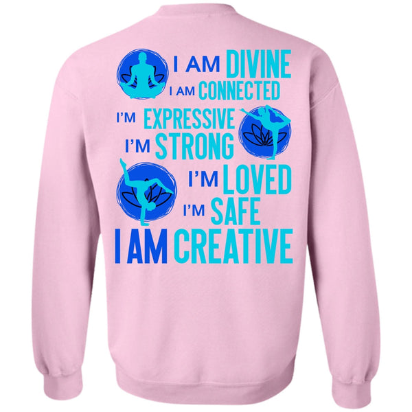 I Love Yoga T Shirt, I Am Creative Sweatshirt