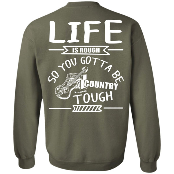 You Gotta Be Country Tough T Shirt, I Love Guitar Sweatshirt