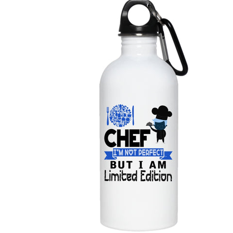 Chef I'm Not Perfect 20 oz Stainless Steel Bottle,I Am Limited Edition Outdoor Sports Water Bottle