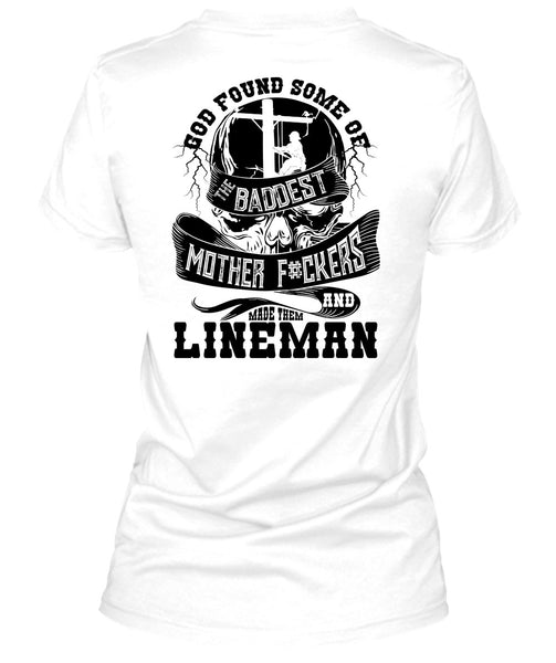 Made Them Lineman T Shirt, I Love Lineman T Shirt