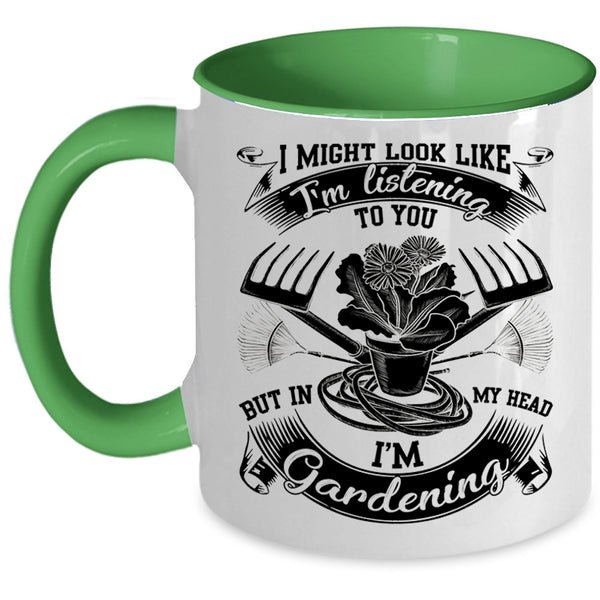 Cute Gardener Coffee Mug, In My Head I'm Gardening Accent Mug