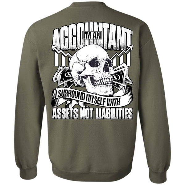 I Surround Myself T Shirt, I Love Accountant Sweatshirt