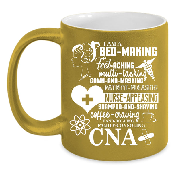 I Am A CNA Coffee Mug, Nurse Appeasing Coffee Cup