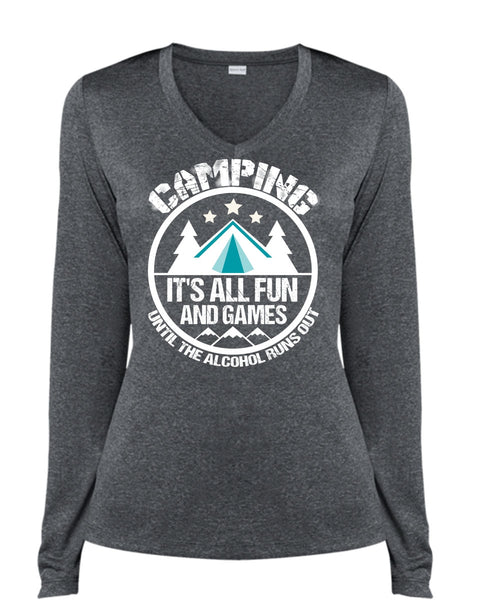 Camping It's All Fun And Games T Shirt, Alcohol Runs Out T Shirt