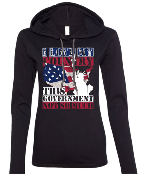 I Love My Country T Shirt, Being A Veteran T Shirt (Anvil Ladies Ringspun Hooded)