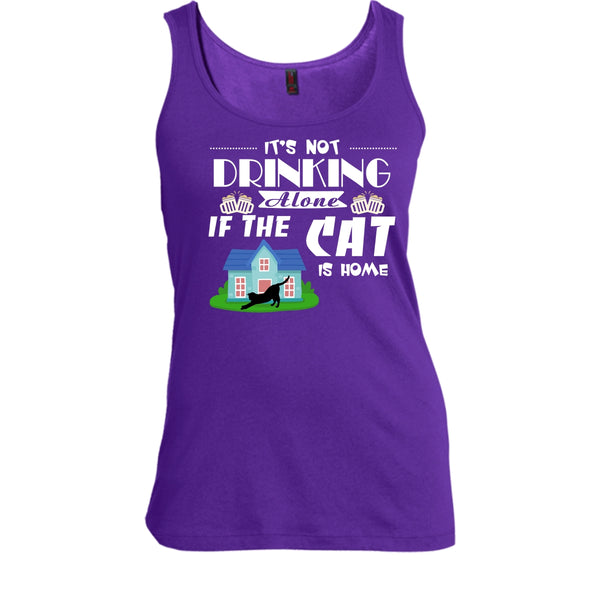 It's Not Drinking Alone If The Cat Is Home Shirt, Cool Cat Shirt