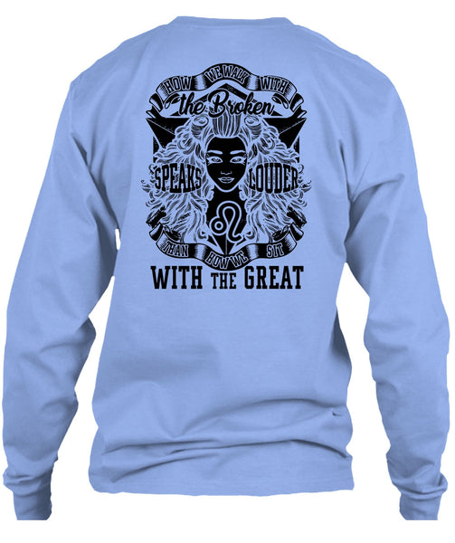 The Broken Speaks Louder T Shirt, I Love Girlfriend T Shirt