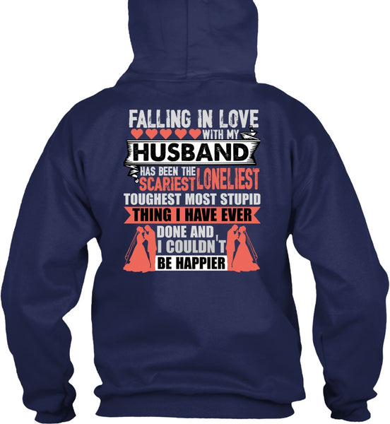 Falling In Love With My Husband T Shirt, I Couldn't Be Happier T Shirt