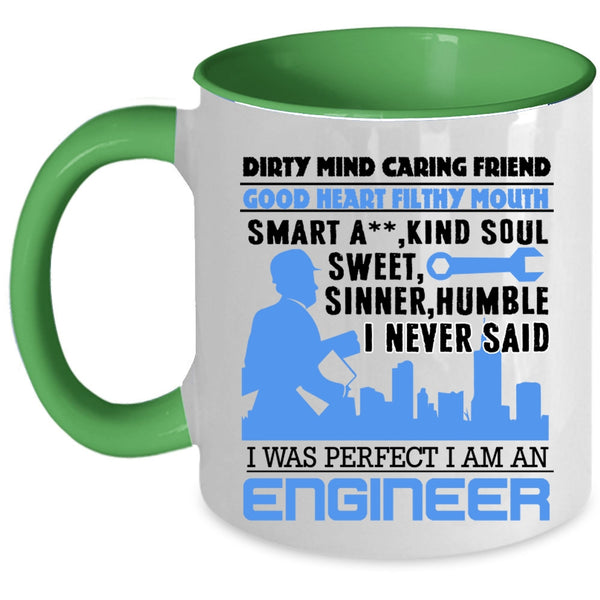 Cool Gift For Engineers Coffee Mug, I Am An Engineer Accent Mug