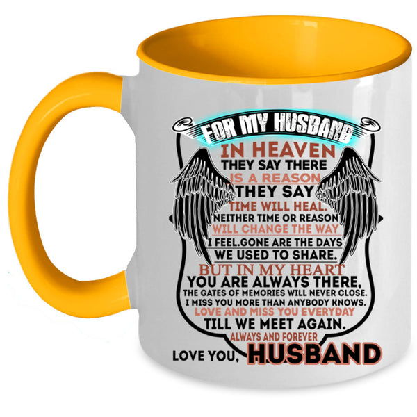 I Love My Husband Coffee Mug, For My Husband In Heaven Accent Mug
