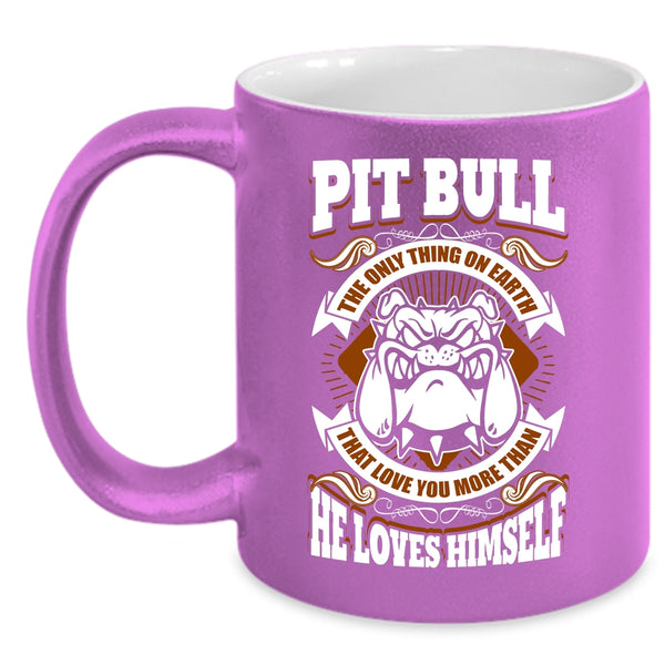 Pit Bull Love You More Than He Loves Himself Coffee Mug, Funny Coffee Cup