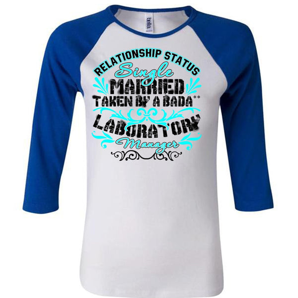 Married Taken By A Laboratory Manager T Shirt, I Love Manager T Shirt, Awesome T-Shirts