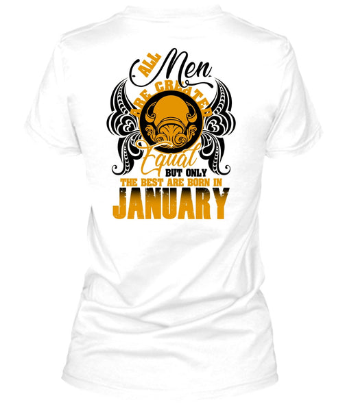 The Best Are Born In January T Shirt, I Love Man T Shirt