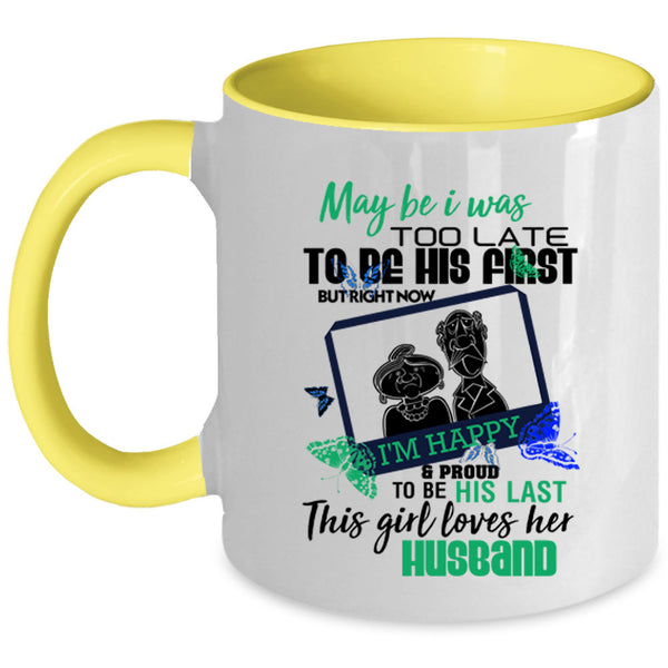 Cute Gift For Wedding Coffee Mug, This Girl Loves Her Husband Accent Mug