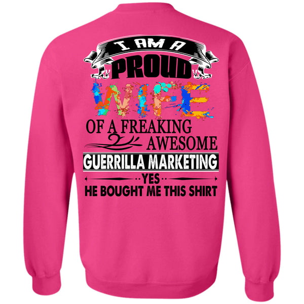 Being A Manager T Shirt, I Am A Proud Of A Freaking Awesome Guerrilla Marketing Sweatshirt