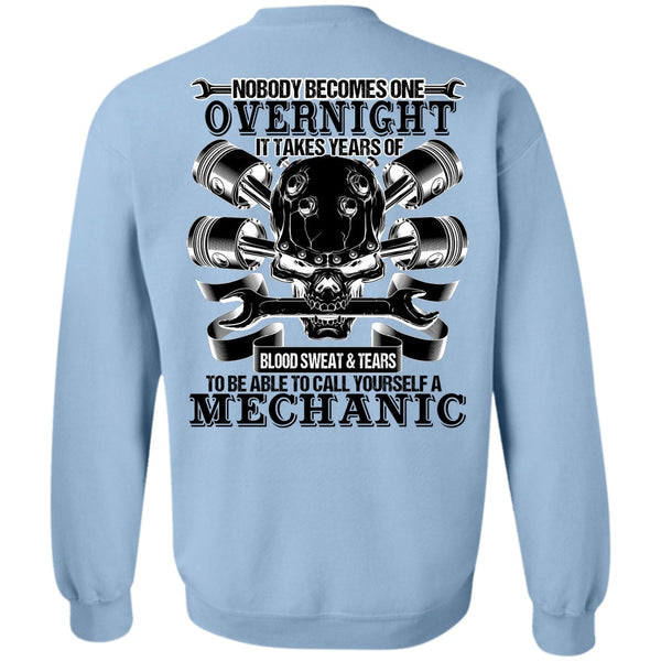 I Love Mechanic T Shirt, To Call Yourself A Mechanic Sweatshirt