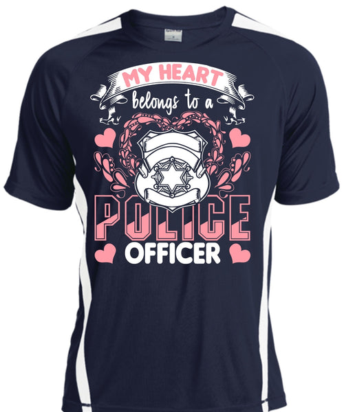 My Heart Belongs To A Police Officer T Shirt, Being A Police T Shirt, Cool Shirt