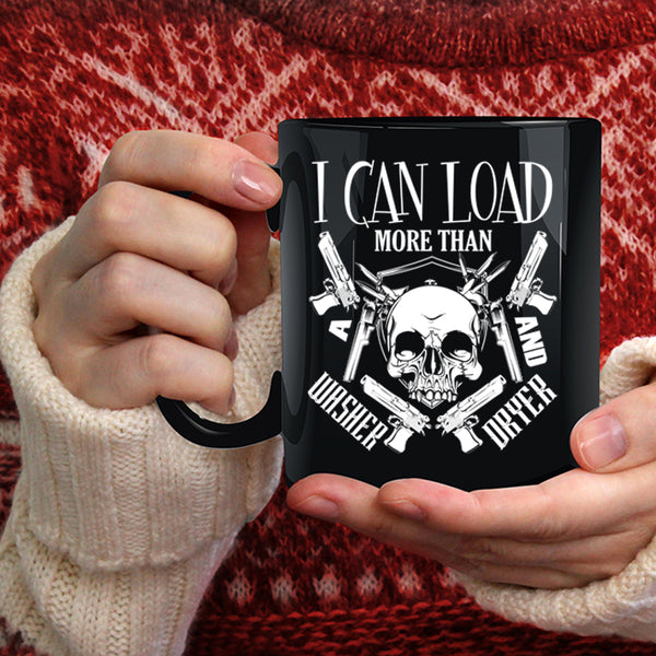 I Can Load More Than Washer Dryer Coffee Mug, Cool Hunter Coffee Cup