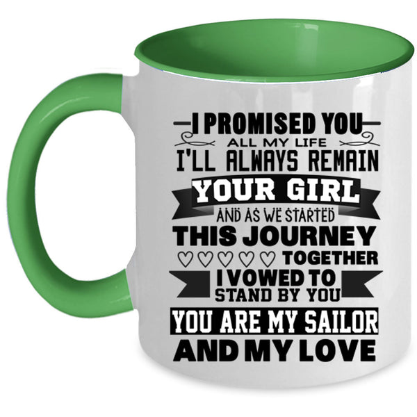 My Love Coffee Mug, You Are My Sailor Accent Mug