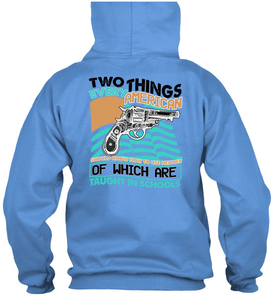 Two Things Every American T Shirt, I Love Gunning T Shirt