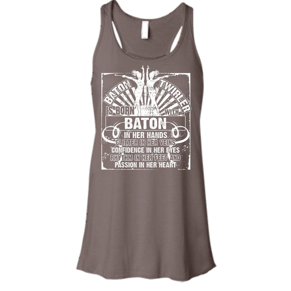 Baton Twirler T Shirt, Born With A Baton Tank Top