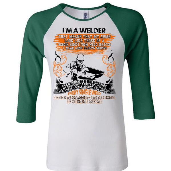 I Am A Welder T Shirt, Every Single Weld T Shirt, Awesome T-Shirts