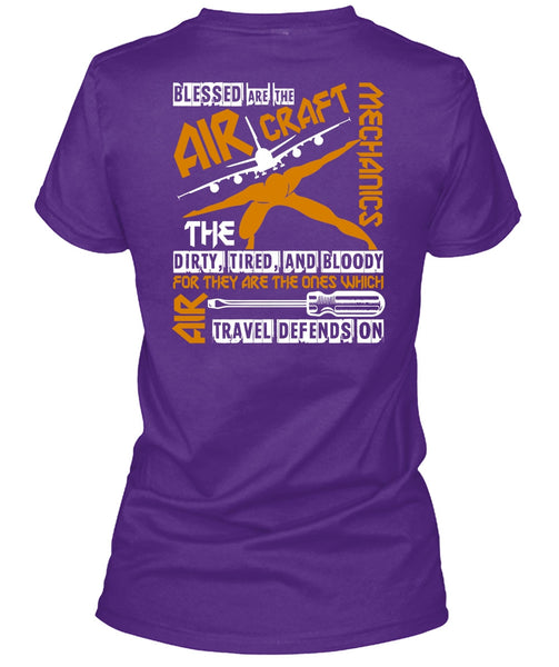Blessed Are The Aircraft Mechanics T Shirt, Dirty Tired And Bloody T Shirt