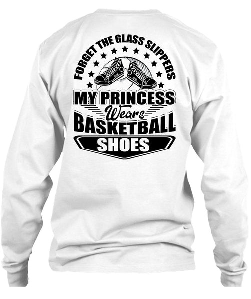 My Princess Wears Basketball Shoes T Shirt, I Love Basketball T Shirt