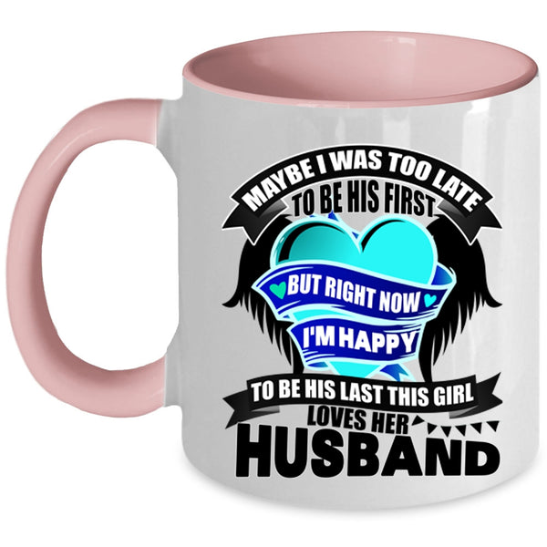 Cute Wedding Coffee Mug, This Girl Loves Her Husband Accent Mug