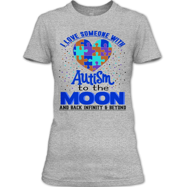 I Love Someone Autism T Shirt, Coolest Autism T Shirt