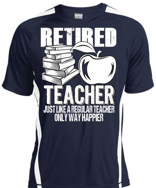 Retired Teacher T Shirt, Just Like A Regular Teacher T Shirt, Cool Shirt
