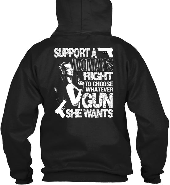 Choose Whatever Gun T Shirt, Support A Woman's Right T Shirt