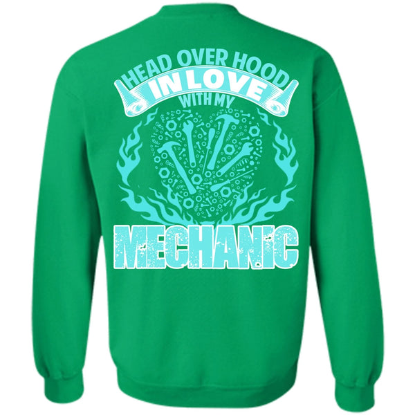 I Love Mechanic T Shirt, In Love With My Mechanic Sweatshirt