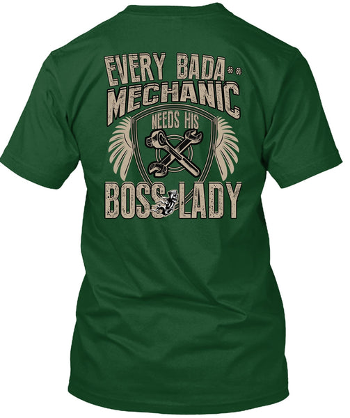 Mechanic Needs His Boss Lady T Shirt, Being A Mechanic T Shirt