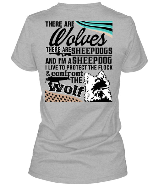 Confront The Wolf T Shirt, There Are Wolves T Shirt