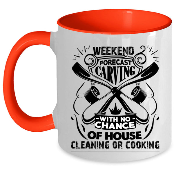 Awesome Carver Coffee Mug, Weekend Forecast Carving Accent Mug