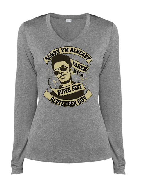 I'm Already Taken By A September Guy T Shirt, Being A Boyfriend T Shirt, Cool Shirt (Ladies LS Heather V-Neck)