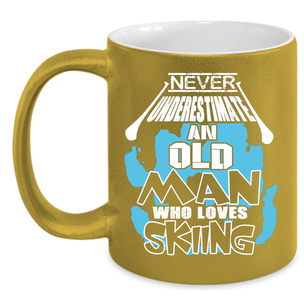Never Underestimate An Old Man Loves Skiing Coffee Mug, Cool Dad Coffee Cup