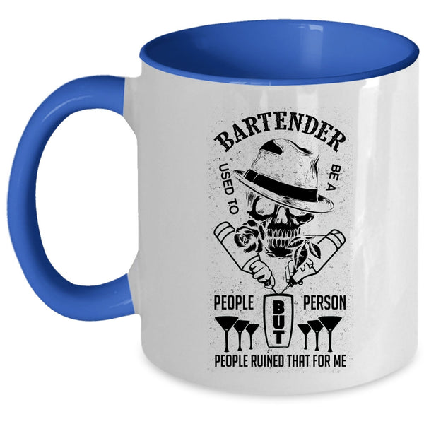 Cool Coffee Mug, Bartender Used To Be A People Person Accent Mug