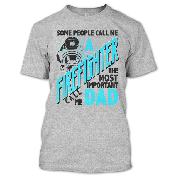 Forget The Fire Truck T Shirt, Gift For Firefighter T Shirt